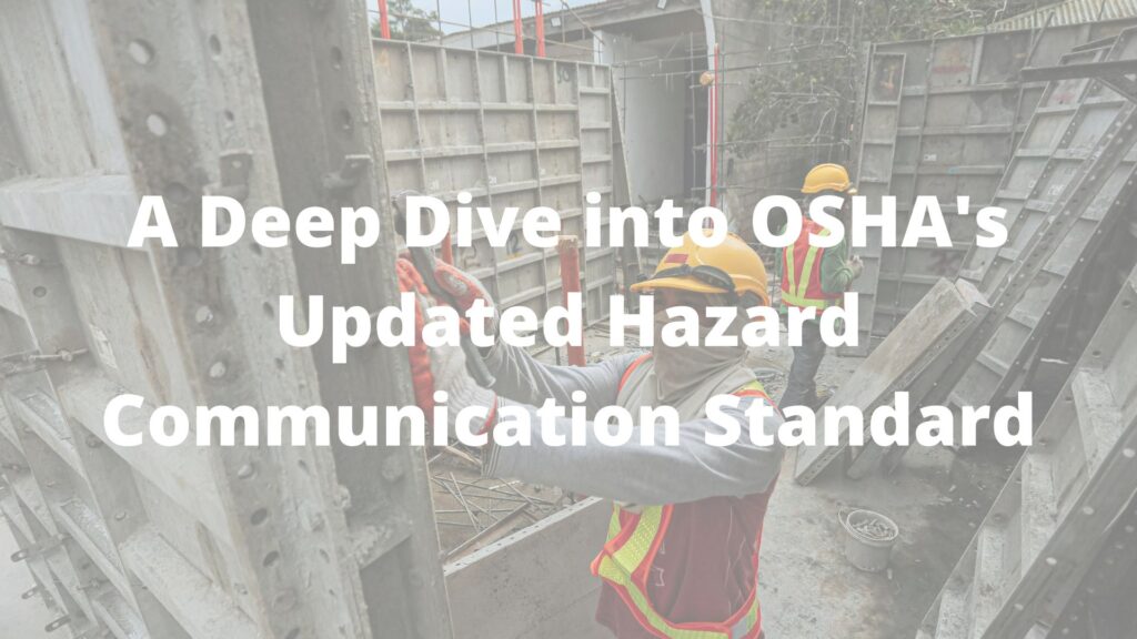 A Deep Dive into OSHA's Updated Hazard Communication Standard