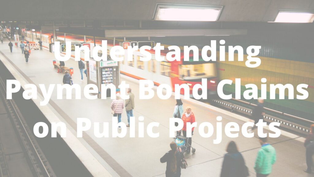 Understanding Florida Payment Bond Claims on Public Projects
